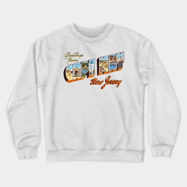 Greetings from Cape May New Jersey Crewneck Sweatshirt by reapolo